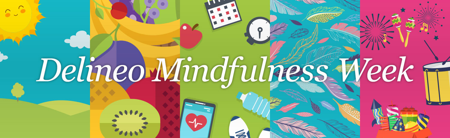 Delineo Mindfulness Week