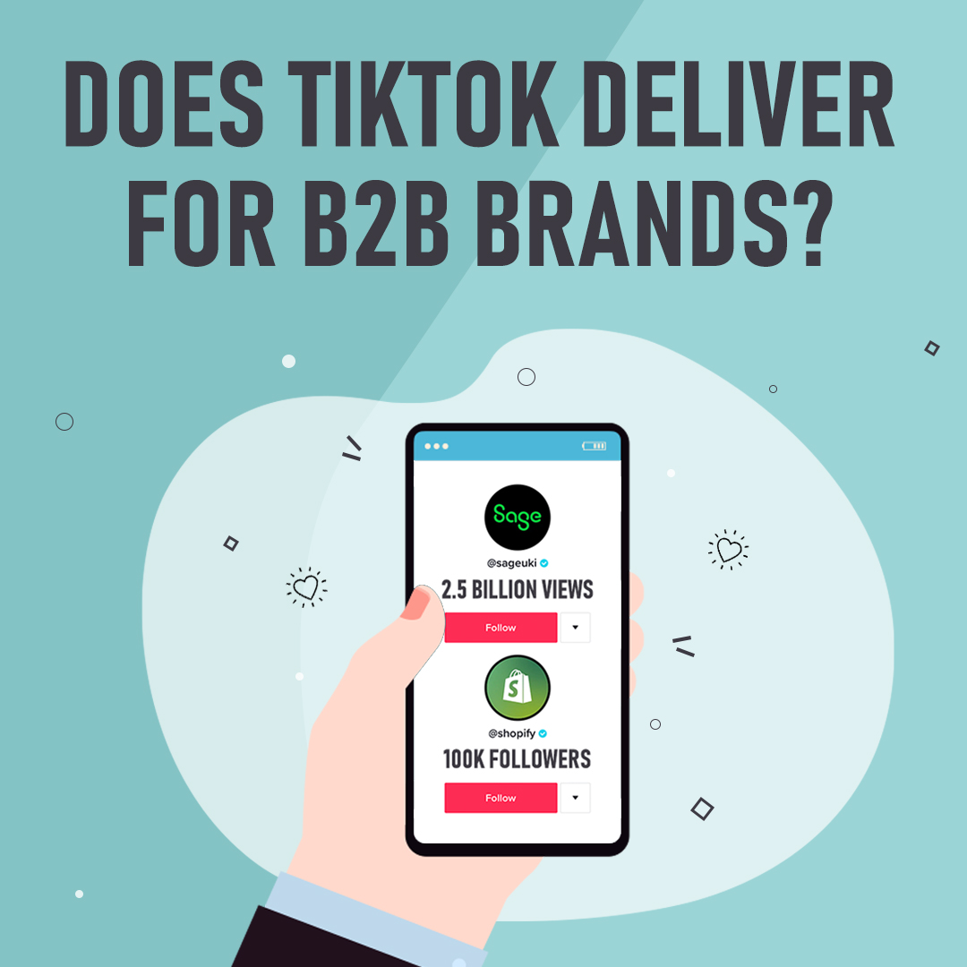 The secret to reaching a B2B audience with TikTok 